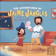 The Stay-At-Home Adventures Of Jaime Jangles And Her Zany Dad Jeff