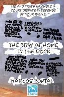 The Stay At Home  In The Dock