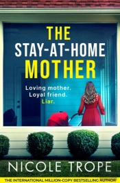 The Stay-At-Home Mother
