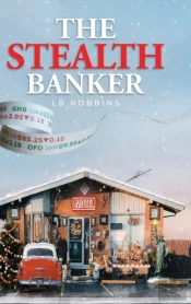 The Stealth Banker