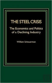 The Steel Crisis