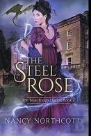 The Steel Rose