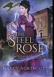 The Steel Rose