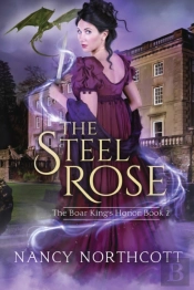 The Steel Rose