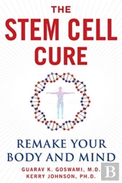 The Stem Cell Cure
