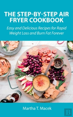 Bertrand.pt - The Step-By-Step Air Fryer Cookbook