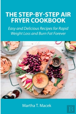Bertrand.pt - The Step-By-Step Air Fryer Cookbook