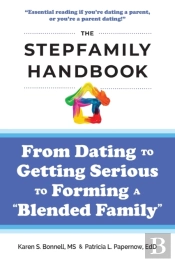The Stepfamily Handbook