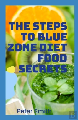 Bertrand.pt - The Steps To Blue Zones Diet Food Secrets
