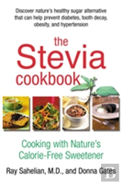 The Stevia Cookbook