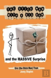 The Stick Man With A Big Bum And The Mas