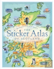 The Sticker Atlas Of Scotland