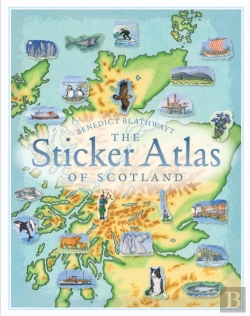 Bertrand.pt - The Sticker Atlas Of Scotland
