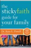 The Sticky Faith Guide For Your Family