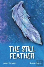 The Still Feather
