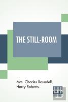 The Still-Room