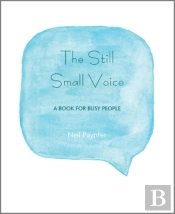 The Still Small Voice