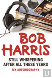 The Still Whispering After All These Years
