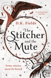 The Stitcher And The Mute