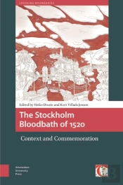 The Stockholm Bloodbath Of 1520