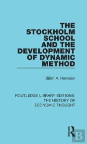 The Stockholm School And The Development Of Dynamic Method