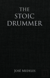 The Stoic Drummer