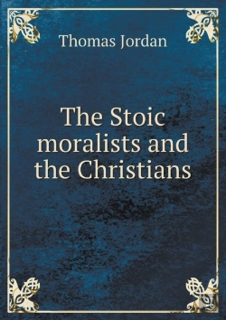 Bertrand.pt - The Stoic Moralists And The Christians