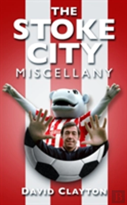 Bertrand.pt - The Stoke City Miscellany