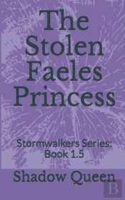 The Stolen Faeles Princess