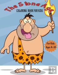 The Stone Age Coloring Book For Kids