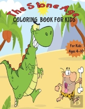 The Stone Age Coloring Book For Kids : S