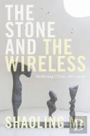 The Stone And The Wireless