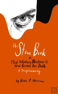 Bertrand.pt - The Stone Book: That Voluntary Blindness