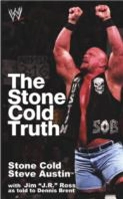 The Stone Cold Truth