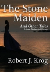The Stone Maiden And Other Tales
