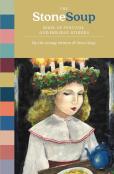 The Stone Soup Book Of Festival And Holiday Stories