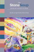 The Stone Soup Book Of Science Fiction