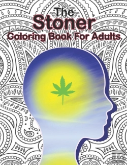 Bertrand.pt - The Stoner Coloring Book For Adults