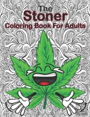 The Stoner Coloring Book For Adults