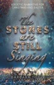 The Stones Are Still Singing