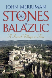 The Stones Of Balazuc