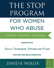 The Stop Program: For Women Who Abuse