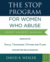 The Stop Program: For Women Who Abuse