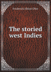 The Storied West Indies