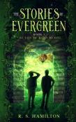 The Stories Of Evergreen Book I The Life Of Billy Blaine