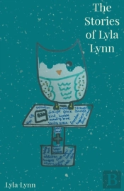 The Stories Of Lyla Lynn