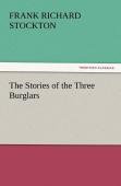 The Stories Of The Three Burglars