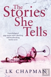 The Stories She Tells: A Psychological P