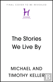 The Stories We Live By