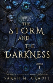 The Storm And The Darkness: The House Of
